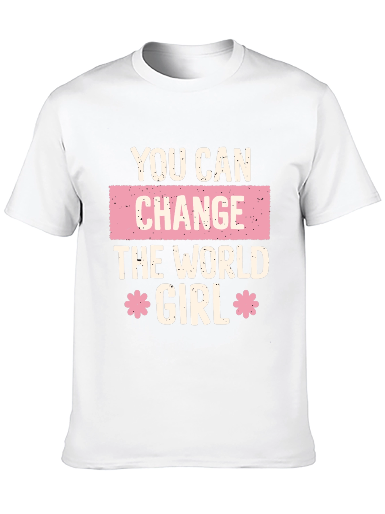 Empowering You Can Change the World Girl T-Shirt