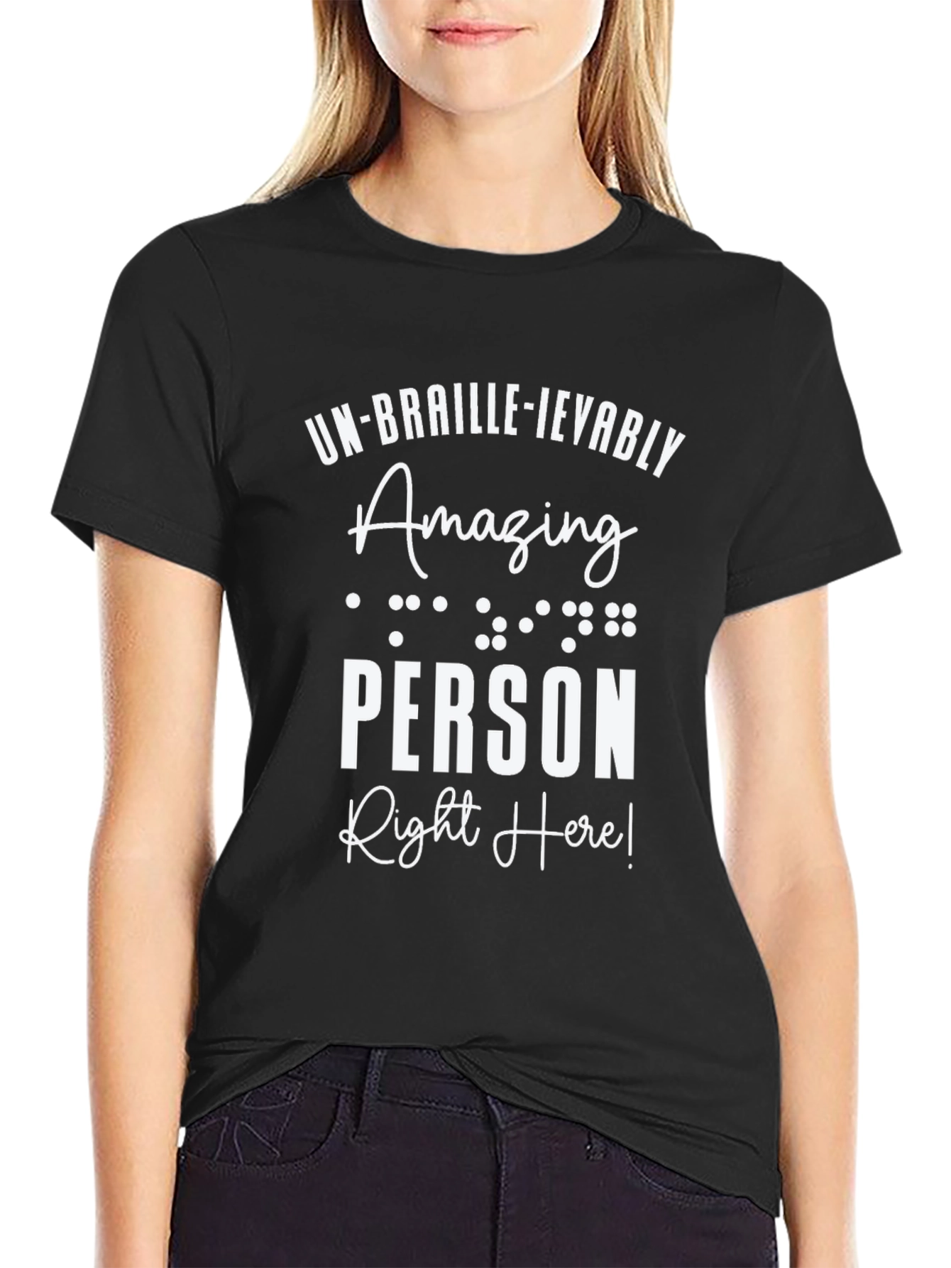 Un-Braille-ievably Amazing Person T-Shirt