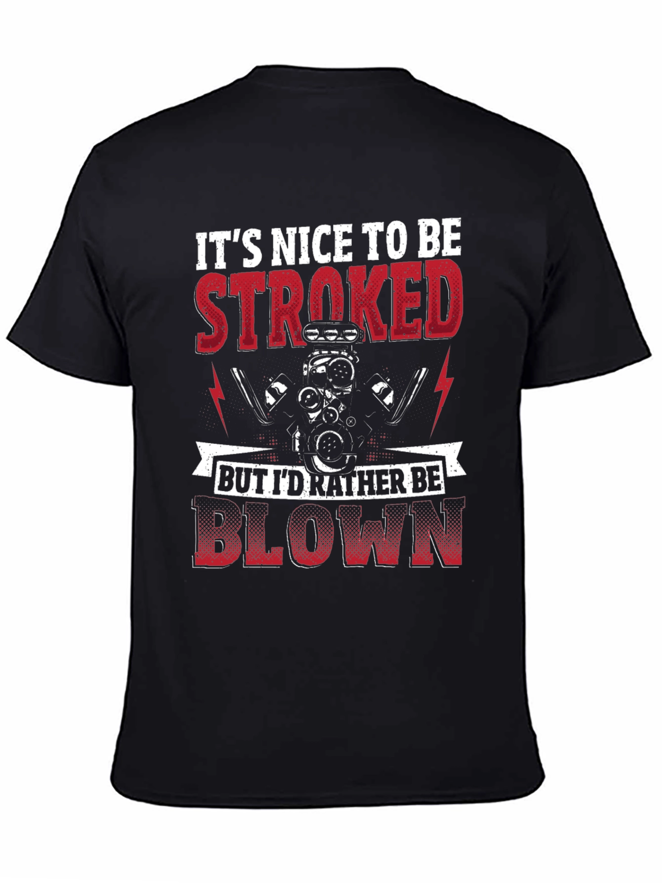 Its Nice To Be Stroked Funny Car T-Shirt
