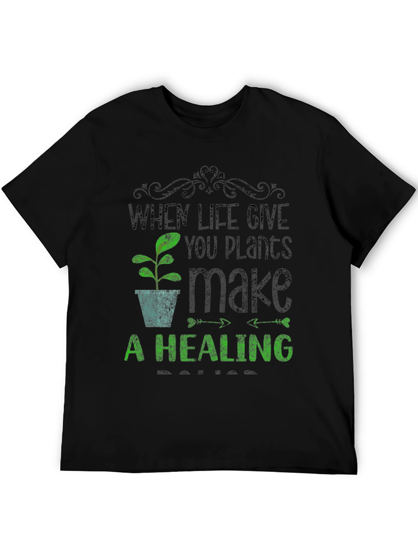Plant Lover T-Shirt - When Life Gives You Plants