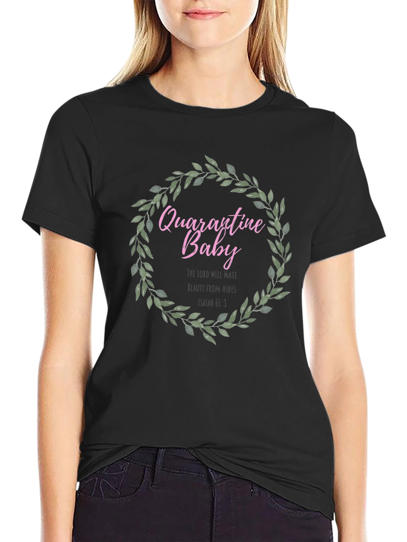 Quarantine Baby Wreath T-Shirt