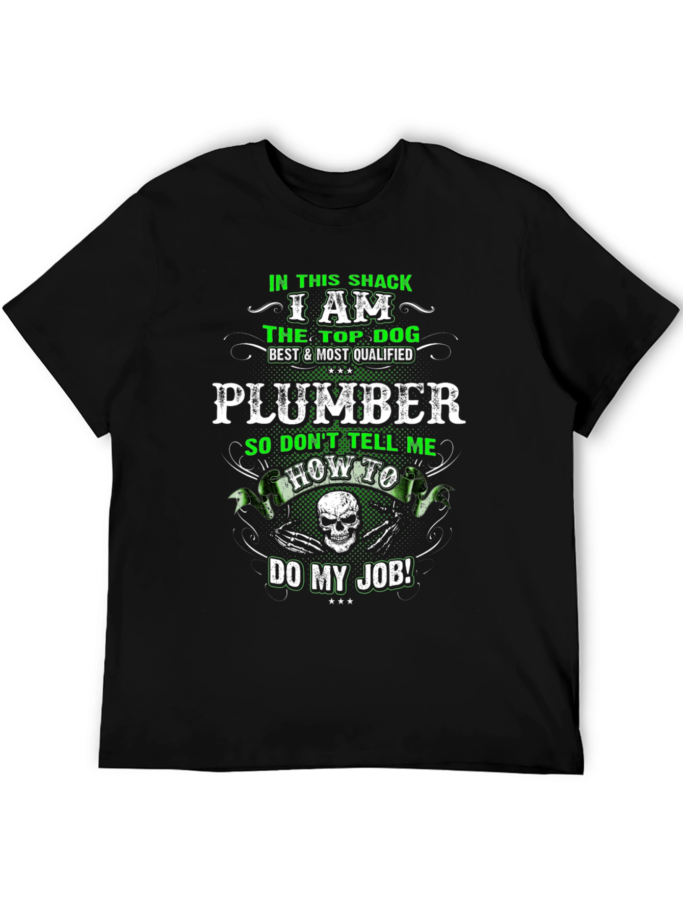 Plumber Top Dog Graphic T-Shirt