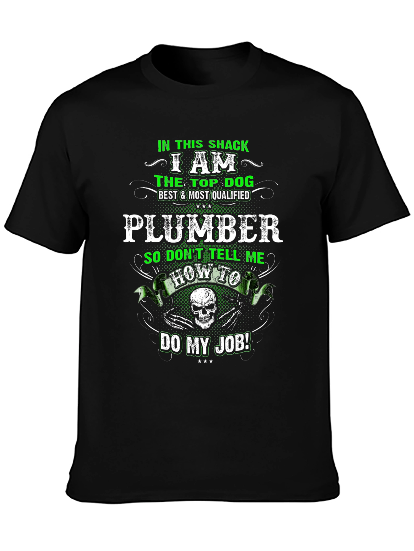 Plumber Top Dog Graphic T-Shirt