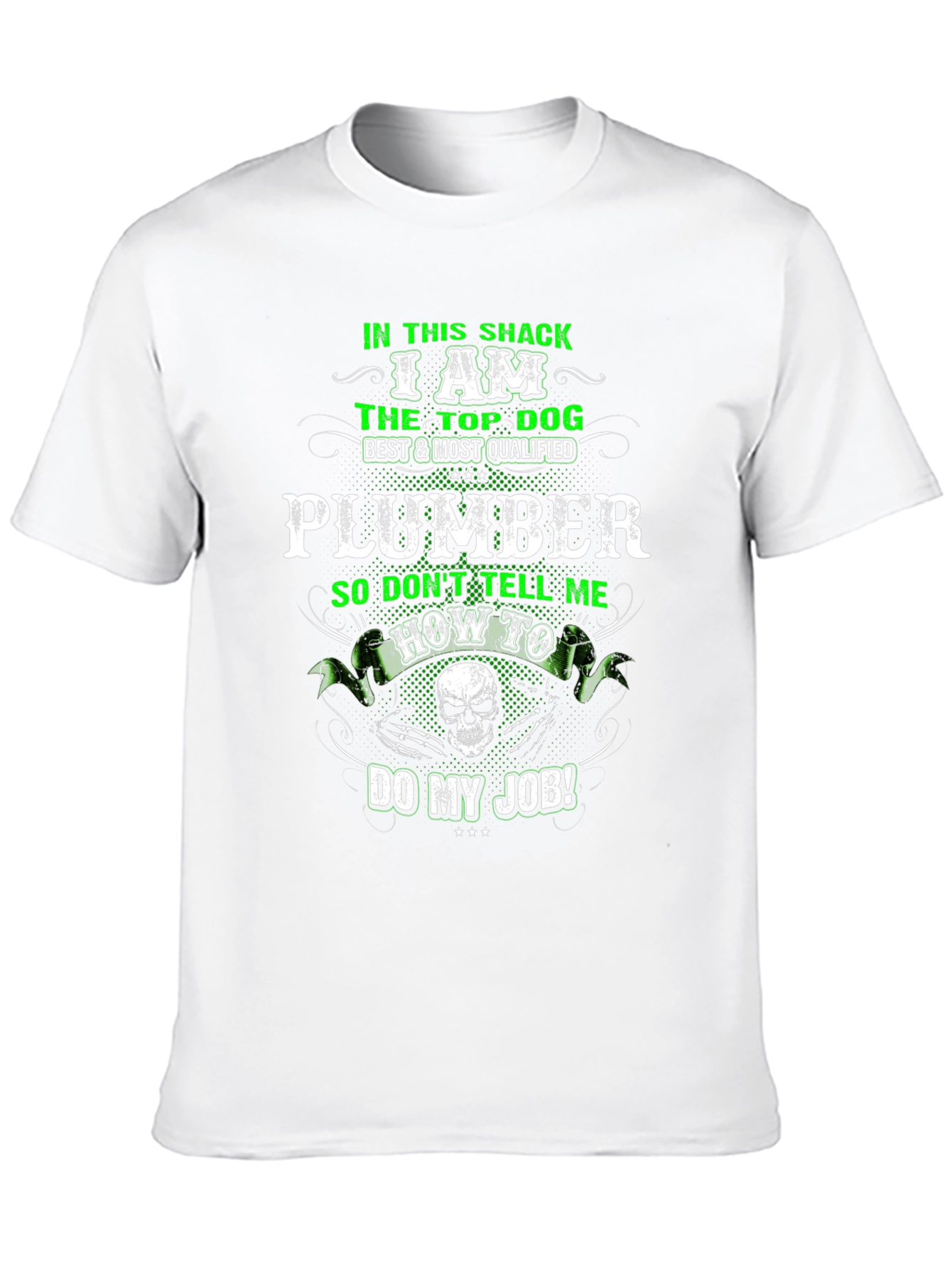 Plumber Top Dog Graphic T-Shirt
