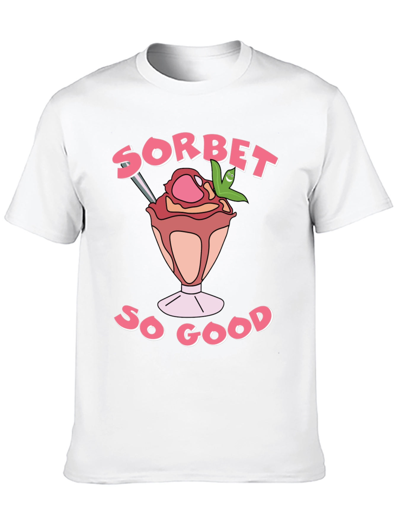 Sorbet So Good T-Shirt - Funny Dessert Tee