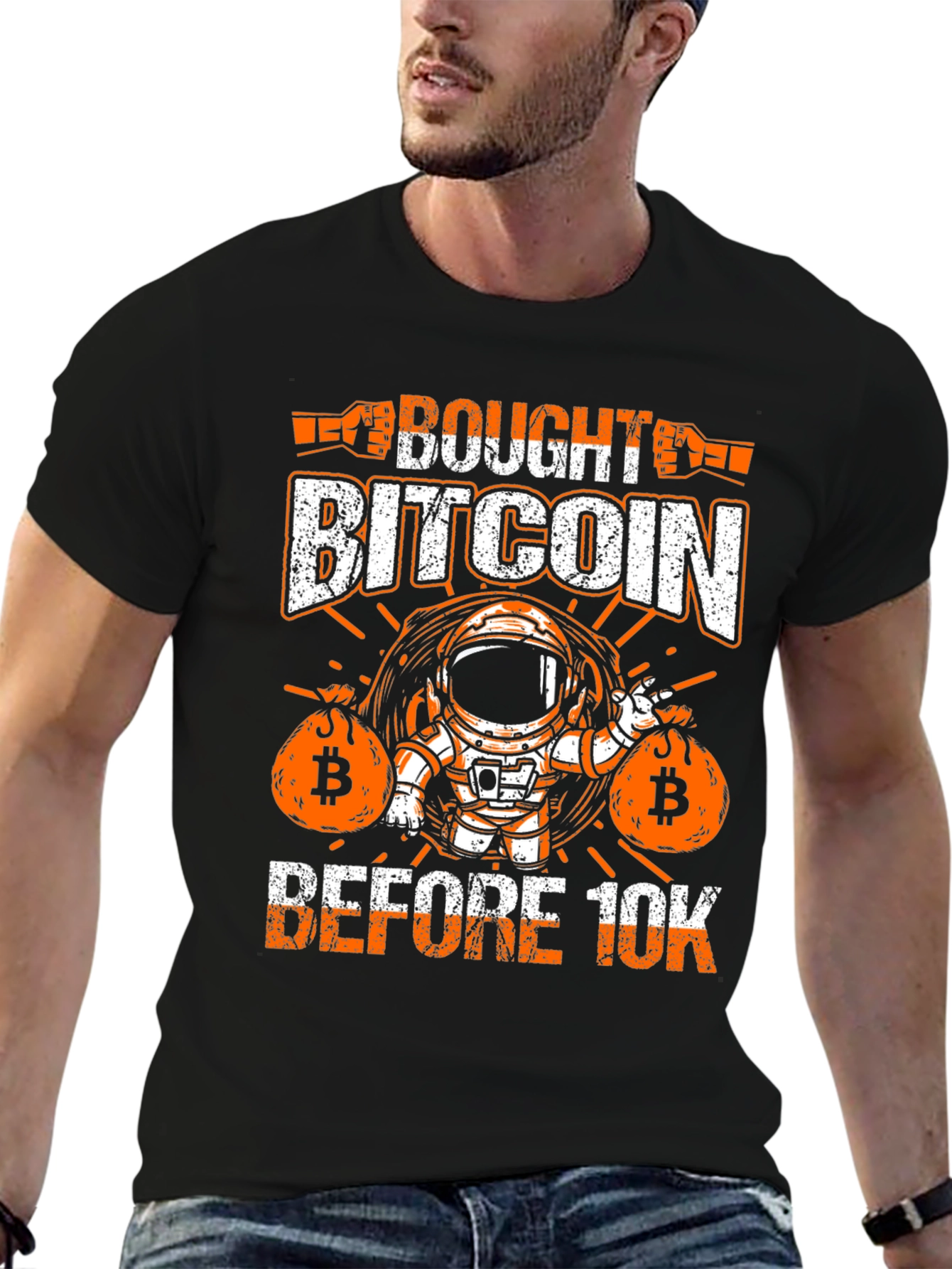 Bitcoin Astronaut T-Shirt: Bought Before 10K