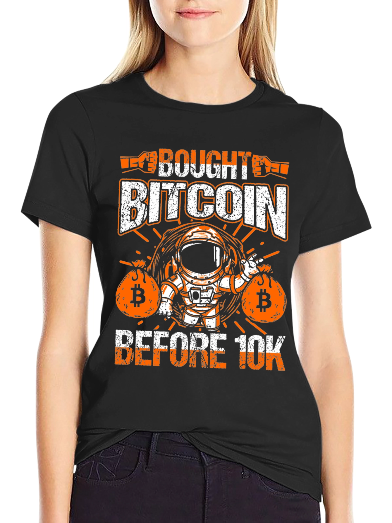 Bitcoin Astronaut T-Shirt: Bought Before 10K
