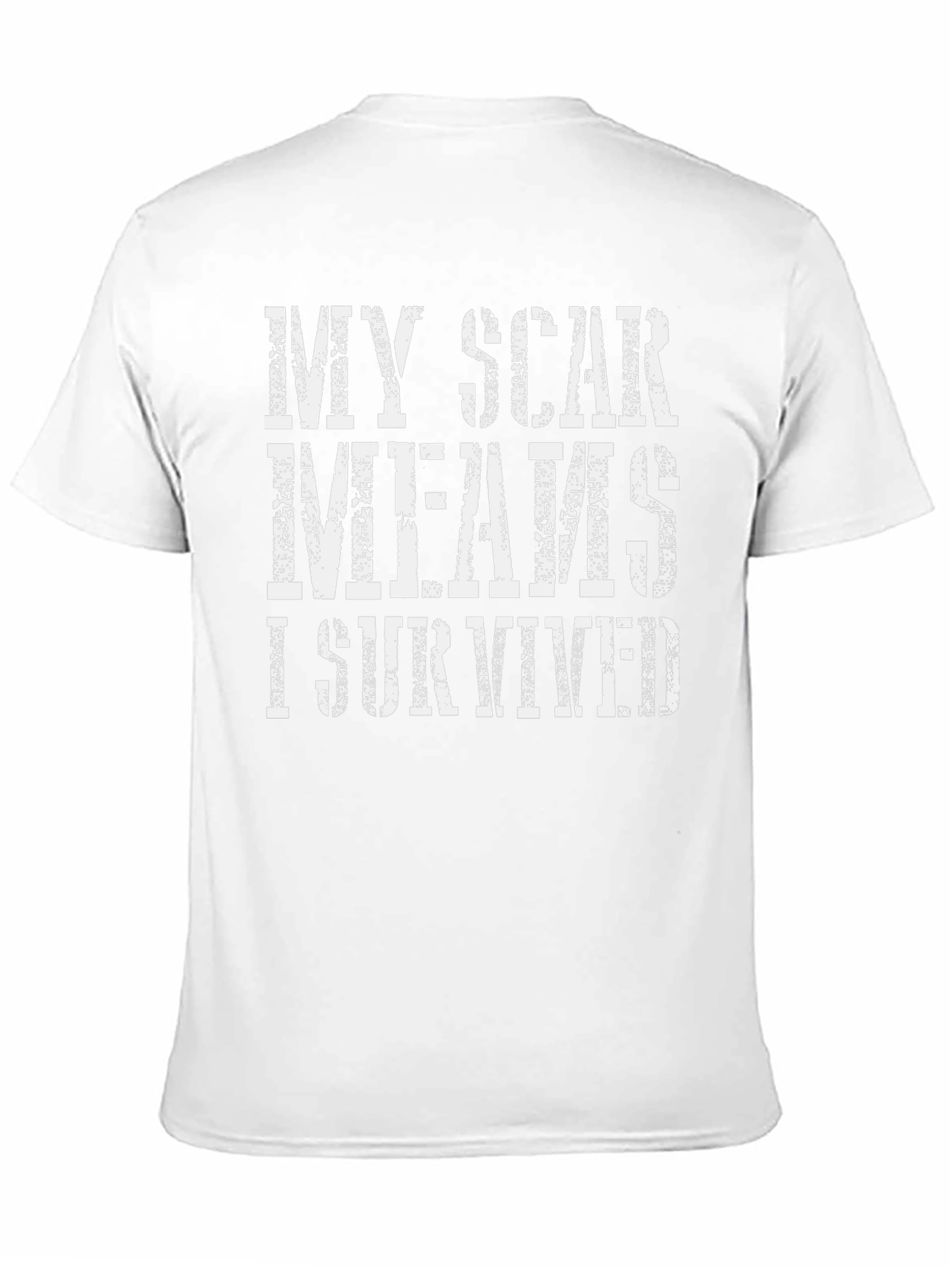 My Scar Means I Survived Graphic Tee