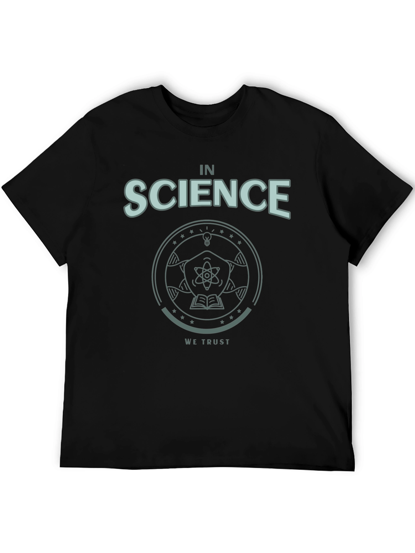 In Science We Trust Graphic Tee