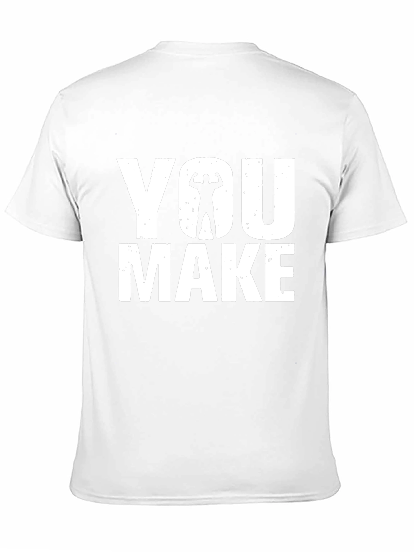 You Make Graphic Print Crew Neck T-Shirt