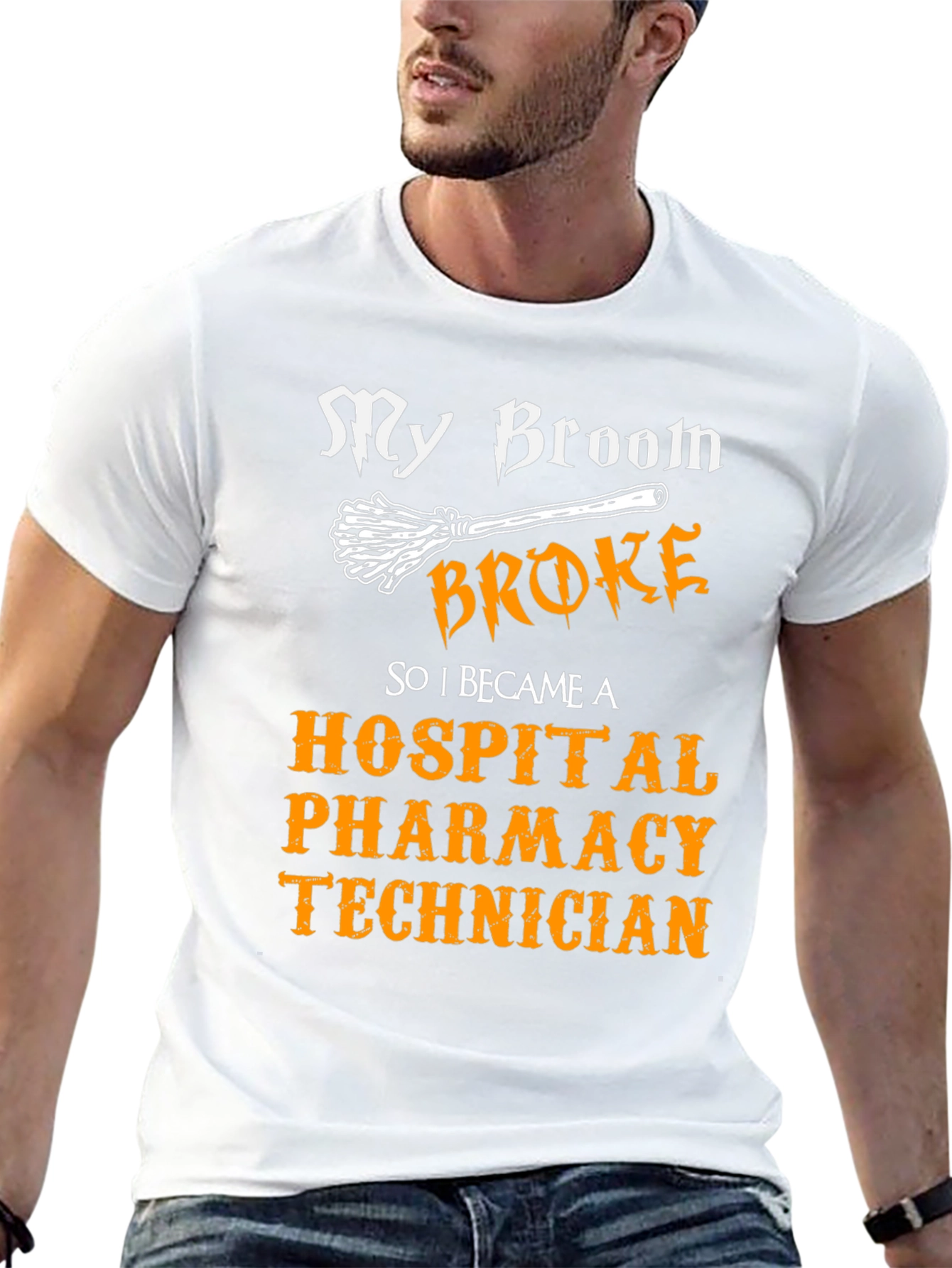 My Broom Broke Hospital Pharmacy Technician T-Shirt