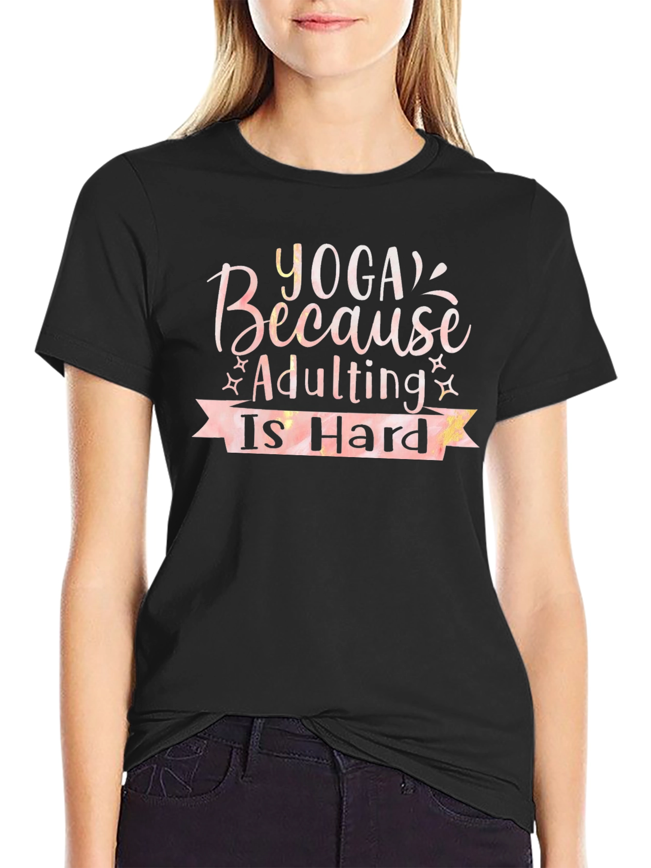 Yoga Because Adulting is Hard T-Shirt