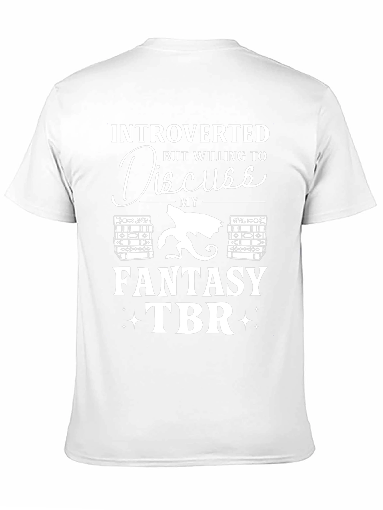 Introverted Fantasy TBR T-Shirt
