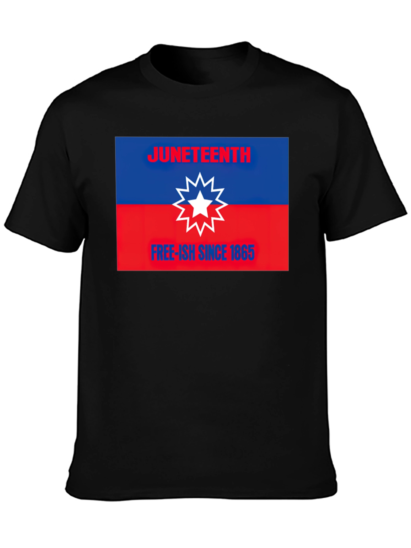 Juneteenth T-Shirt - Free-ish Since 1865