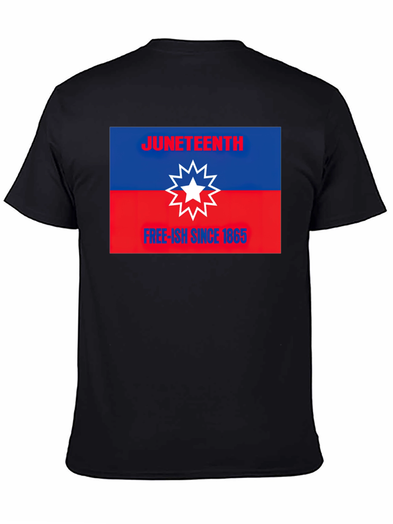 Juneteenth T-Shirt - Free-ish Since 1865