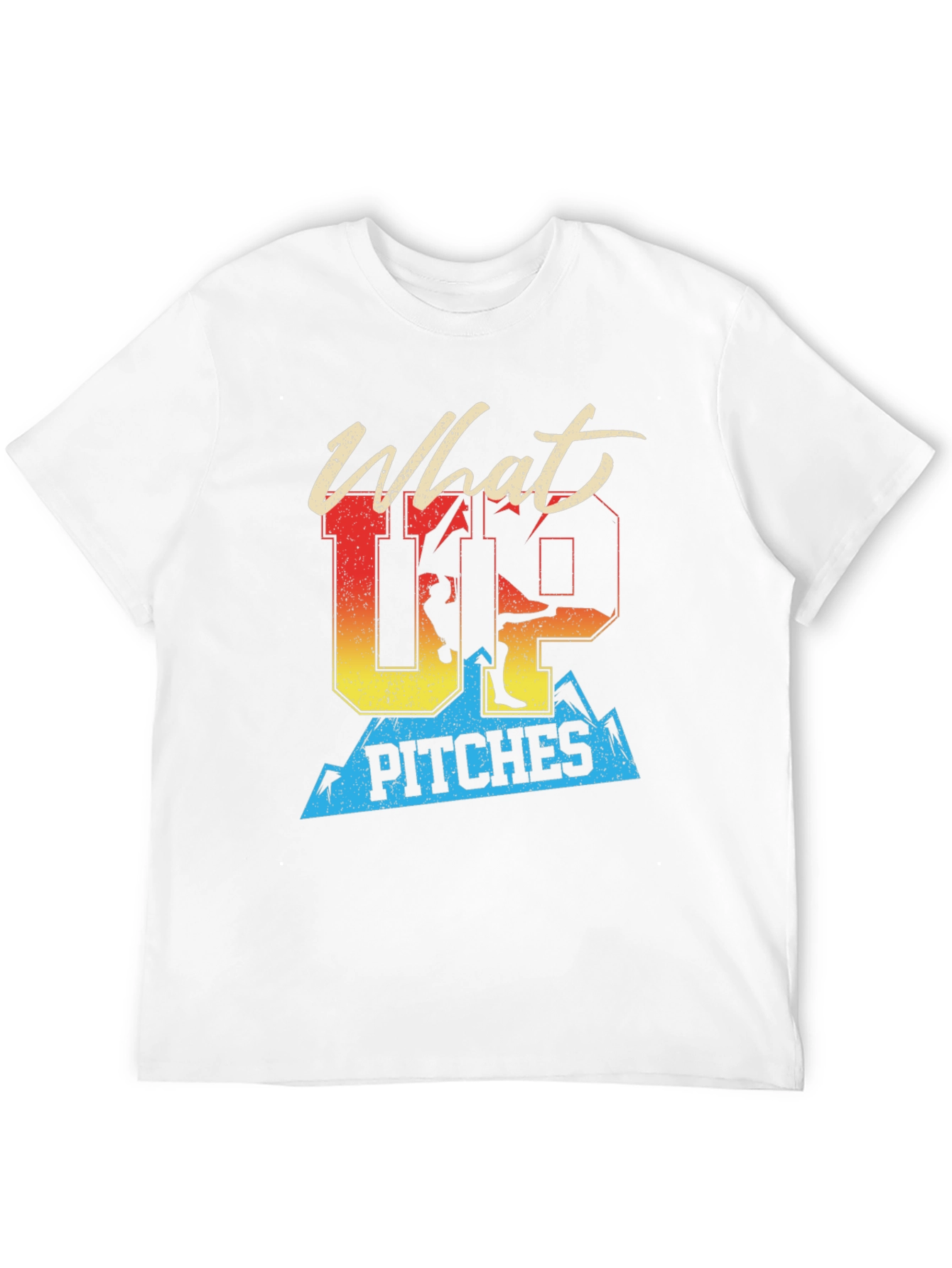 What Up Pitches T-Shirt | Skiing Graphic Tee
