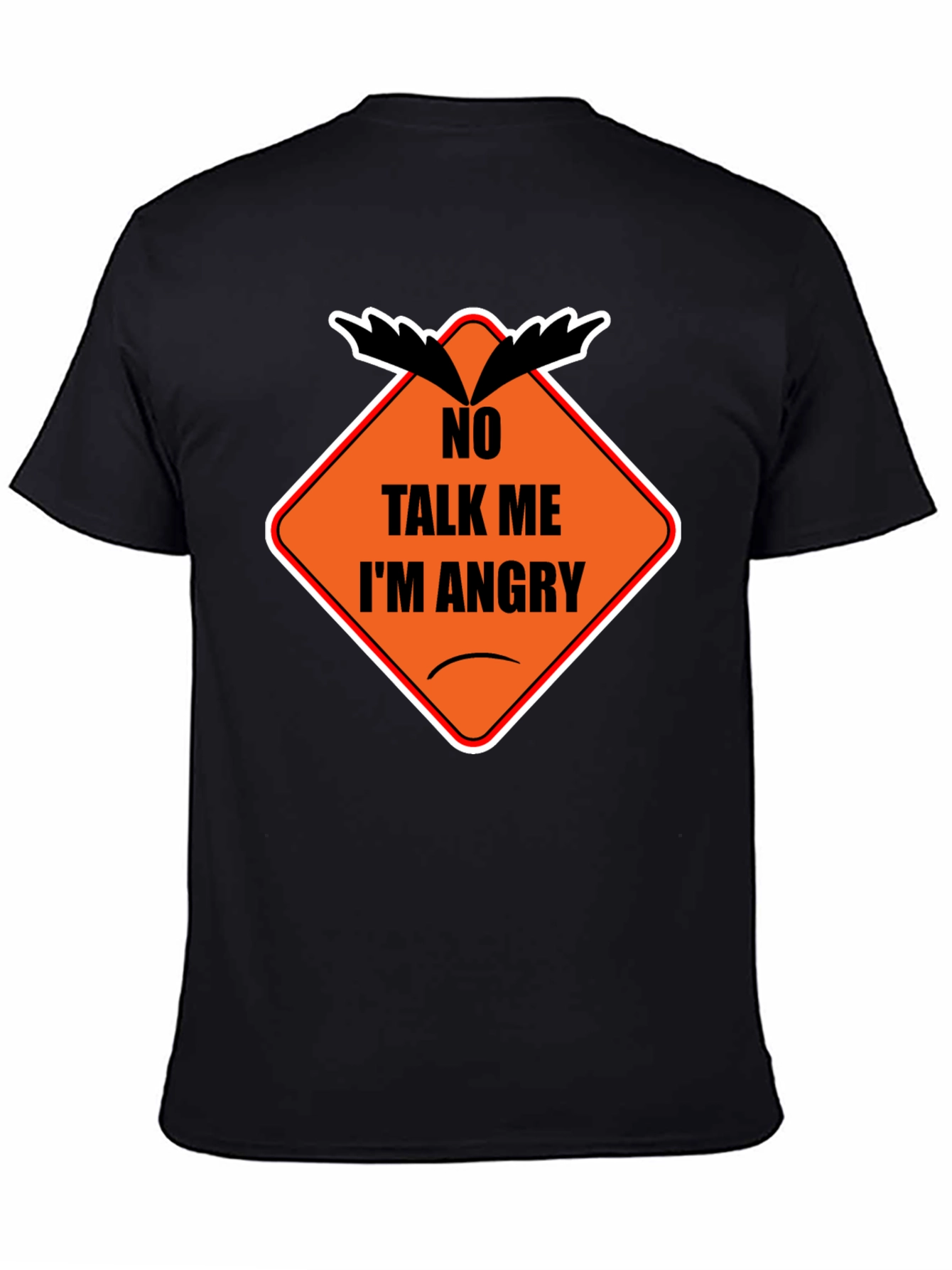 No Talk Me Im Angry T-Shirt
