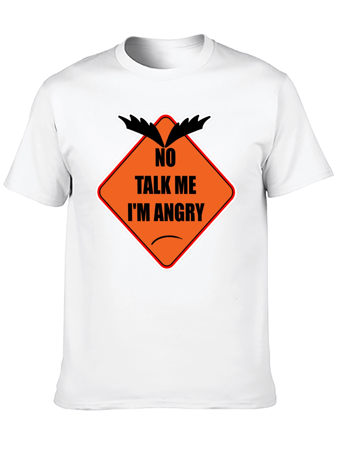No Talk Me Im Angry T-Shirt