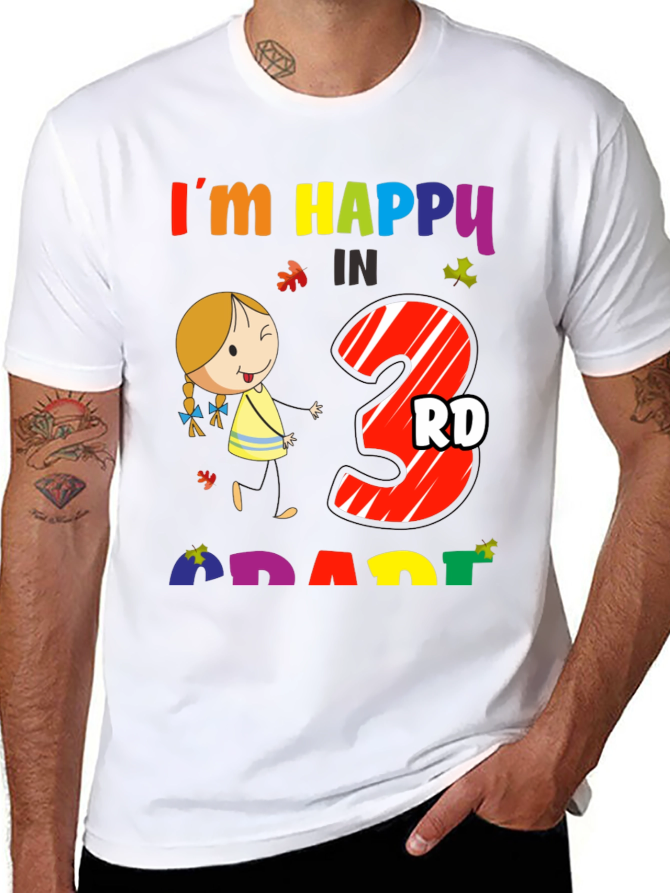 Im Happy in 3rd Grade T-Shirt
