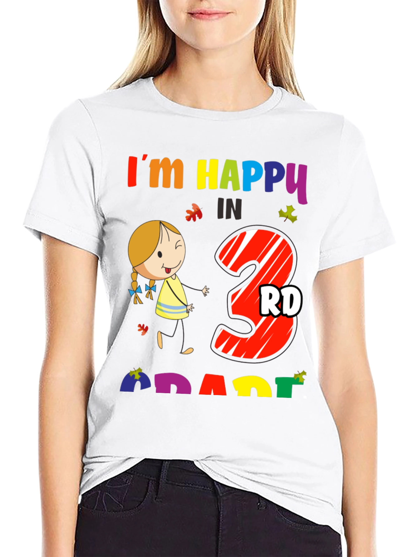 Im Happy in 3rd Grade T-Shirt