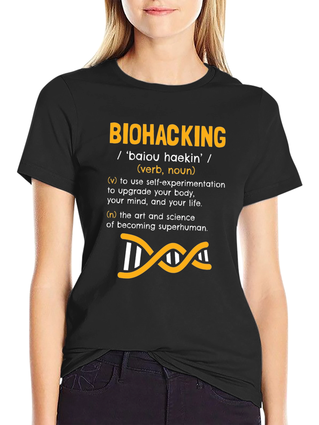 Biohacking Definition T-Shirt
