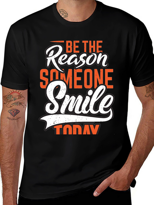Be The Reason Someone Smiles Black T-Shirt