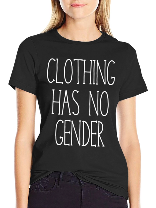Clothing Has No Gender Graphic Tee