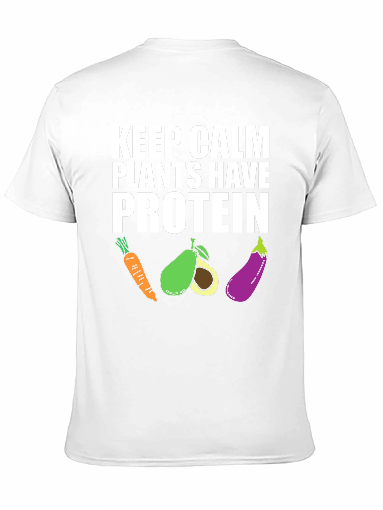 Keep Calm Plants Have Protein Graphic T-Shirt