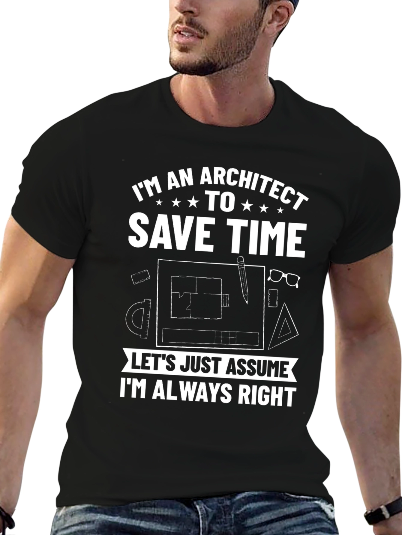 Architect T-Shirt: Always Right Tee