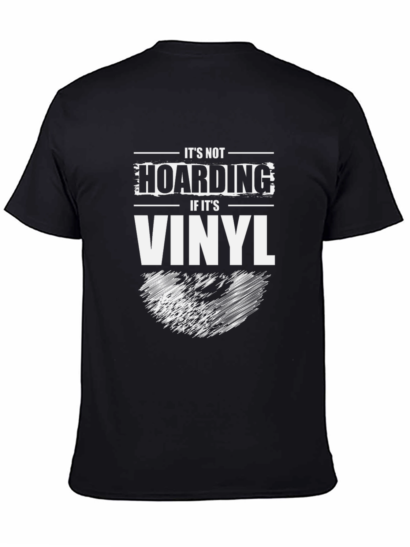 Its Not Hoarding if its Vinyl T-Shirt