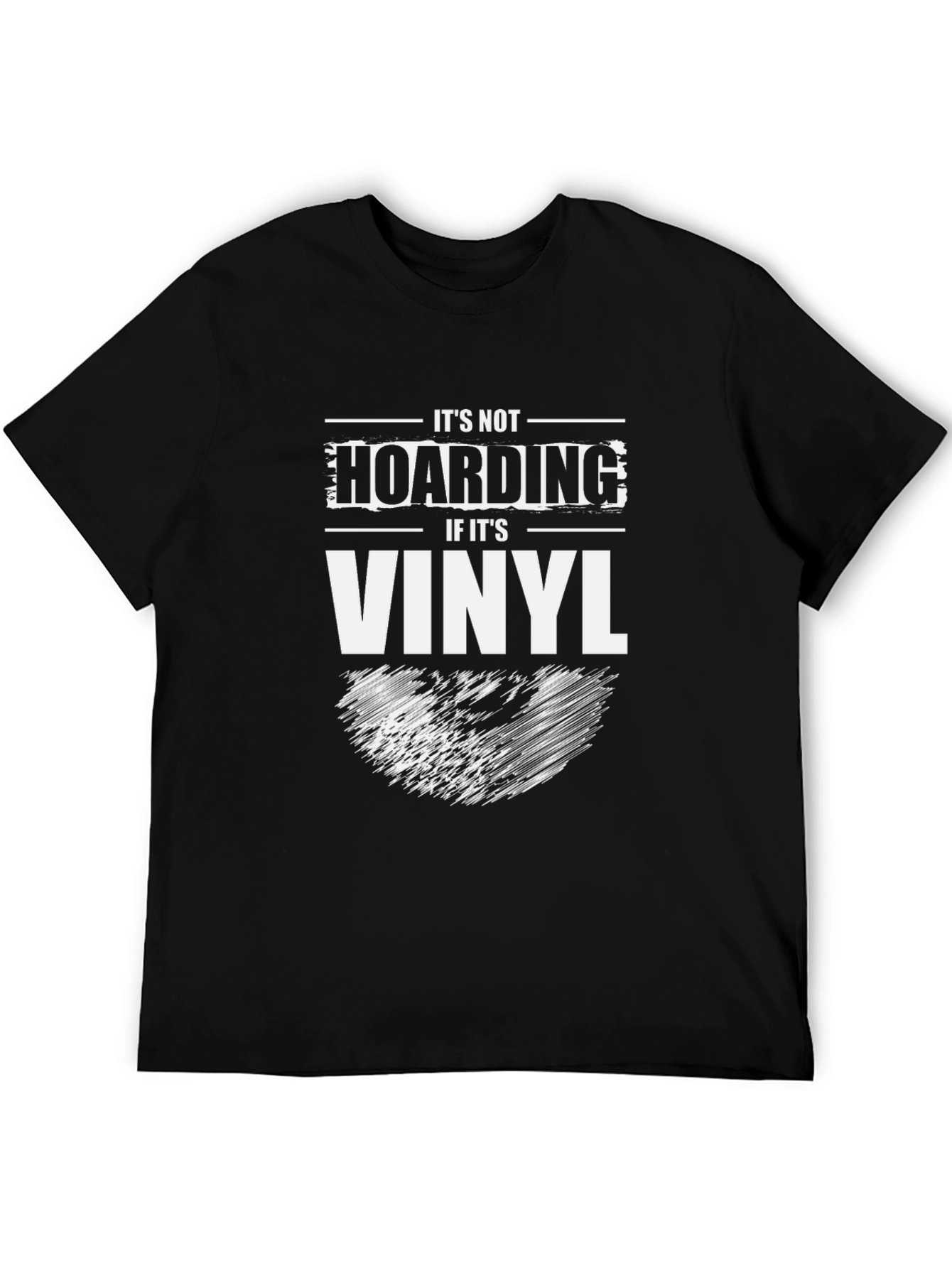 Its Not Hoarding if its Vinyl T-Shirt