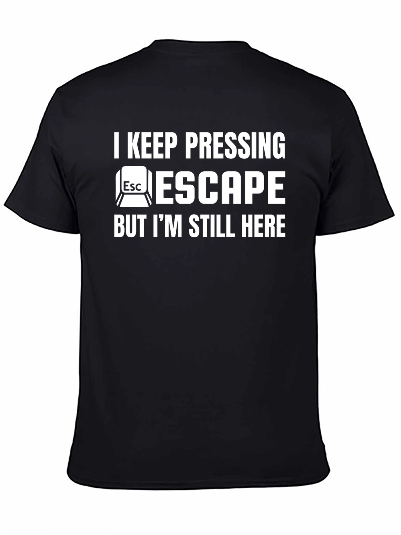I Keep Pressing Escape Mens Black T-Shirt
