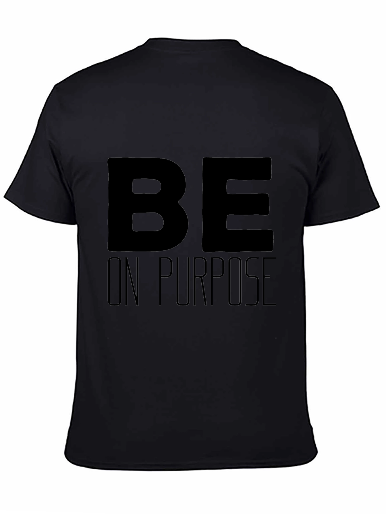 Be On Purpose Graphic Tee - Black
