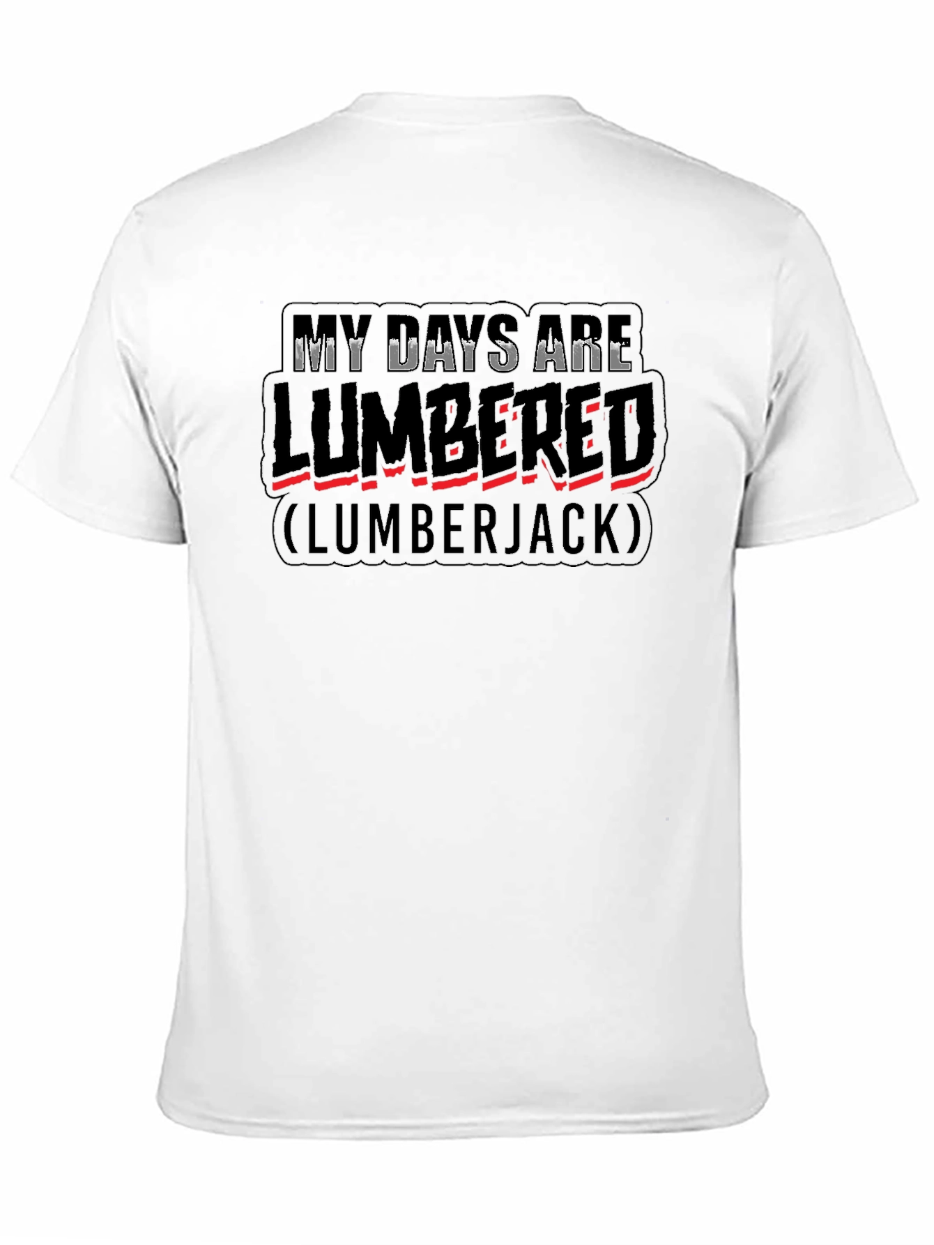 Lumbered Lumberjack Graphic T-Shirt