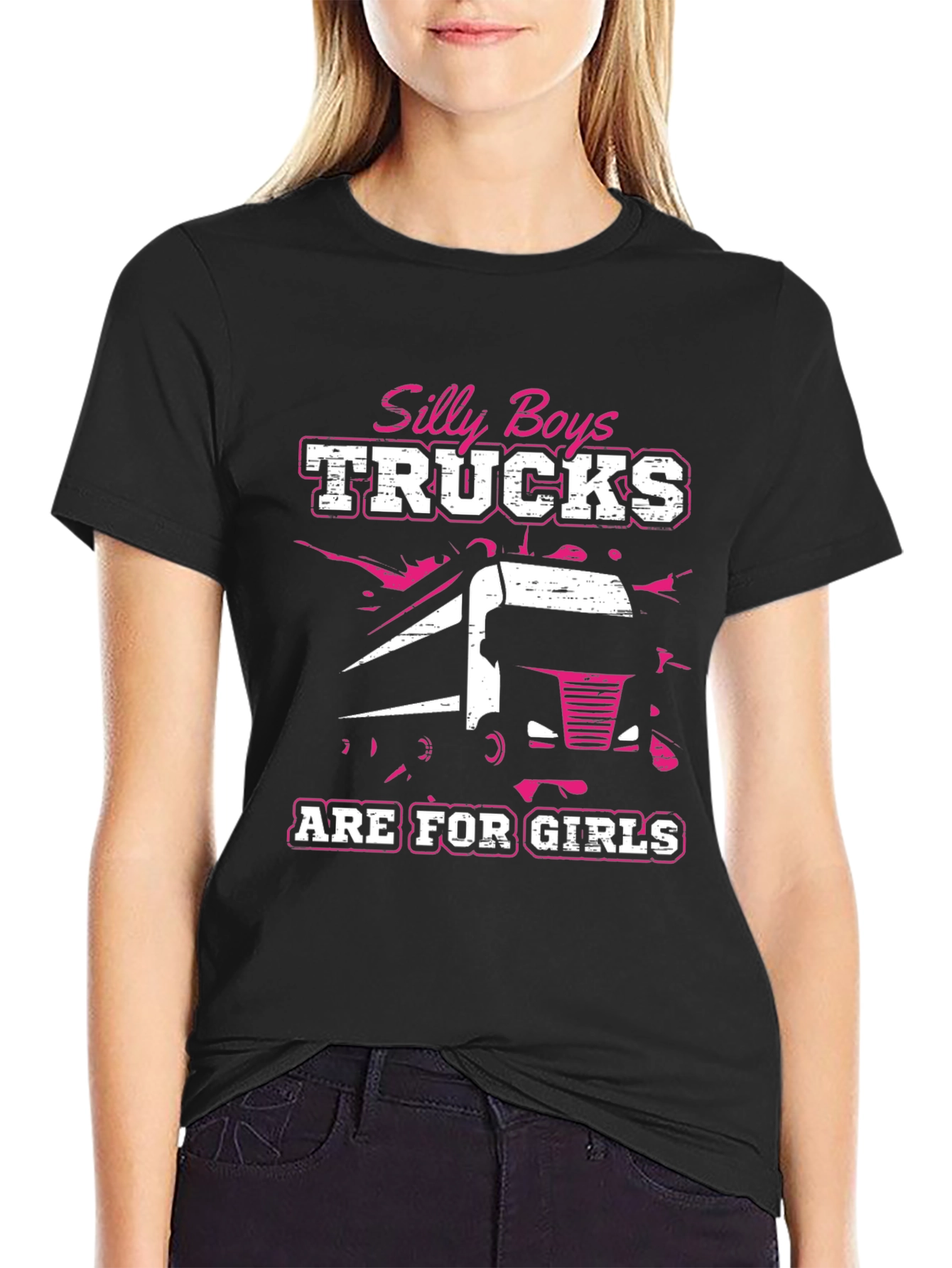 Silly Boys Trucks Are For Girls Black T-Shirt