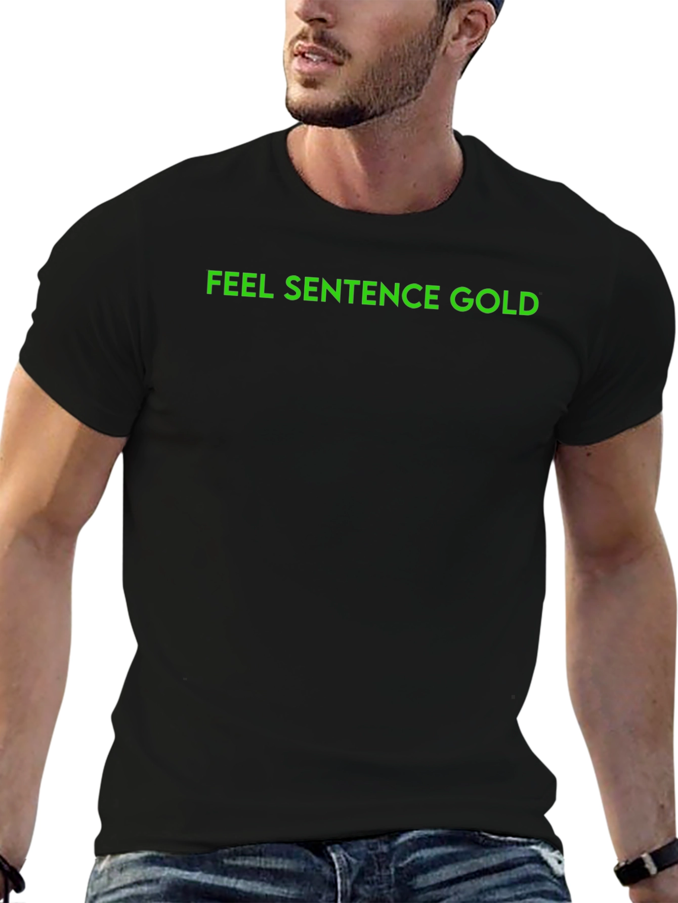 Statement Tee - Feel Sentence Gold