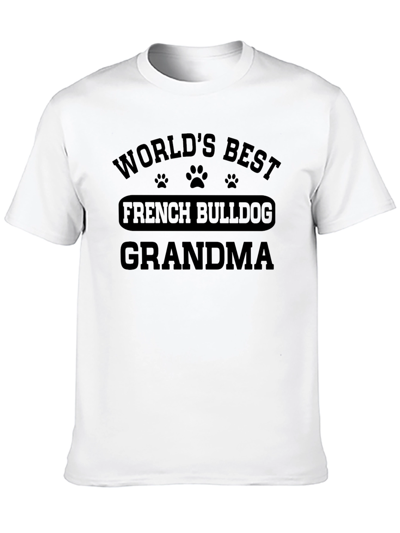 Worlds Best French Bulldog Grandma T-Shirt