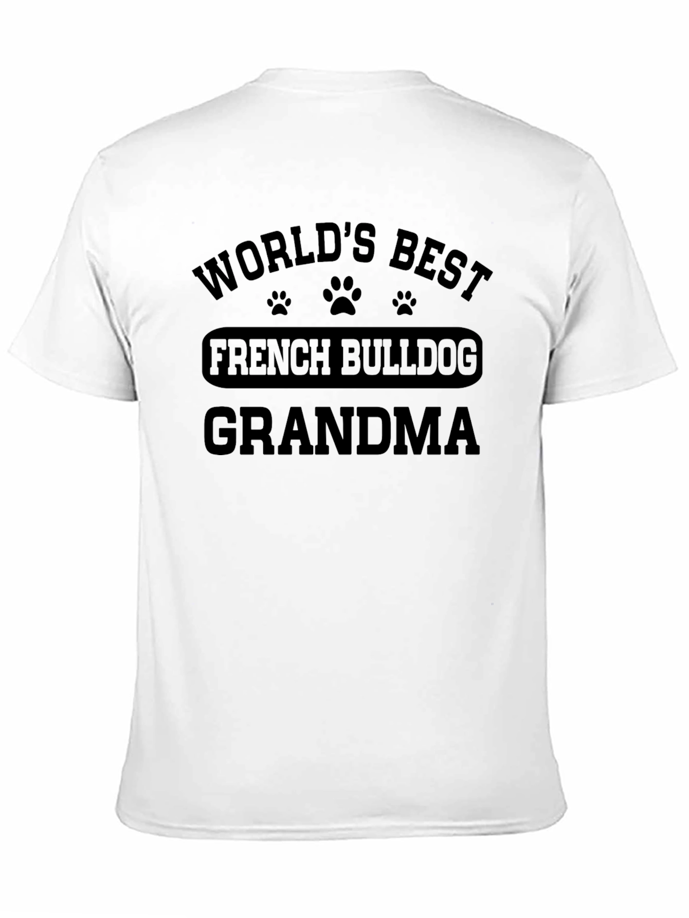 Worlds Best French Bulldog Grandma T-Shirt