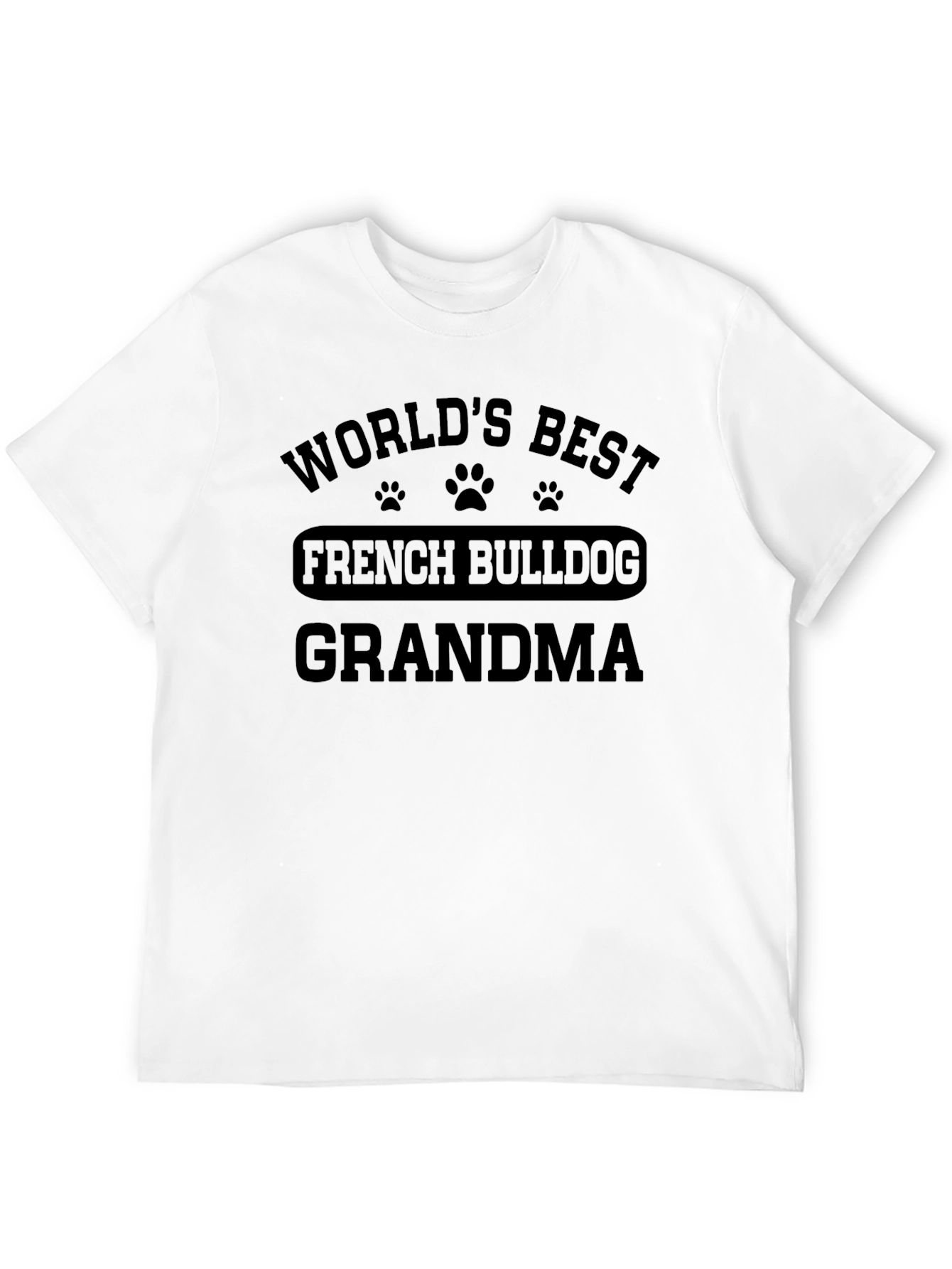 Worlds Best French Bulldog Grandma T-Shirt