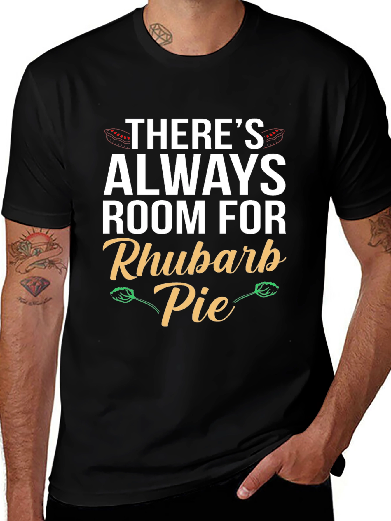 Theres Always Room Rhubarb Pie Graphic T-Shirt