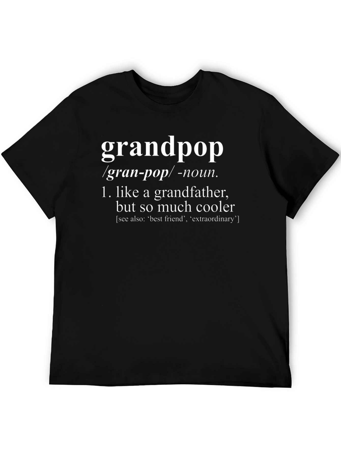 Grandpop Definition Black T-Shirt