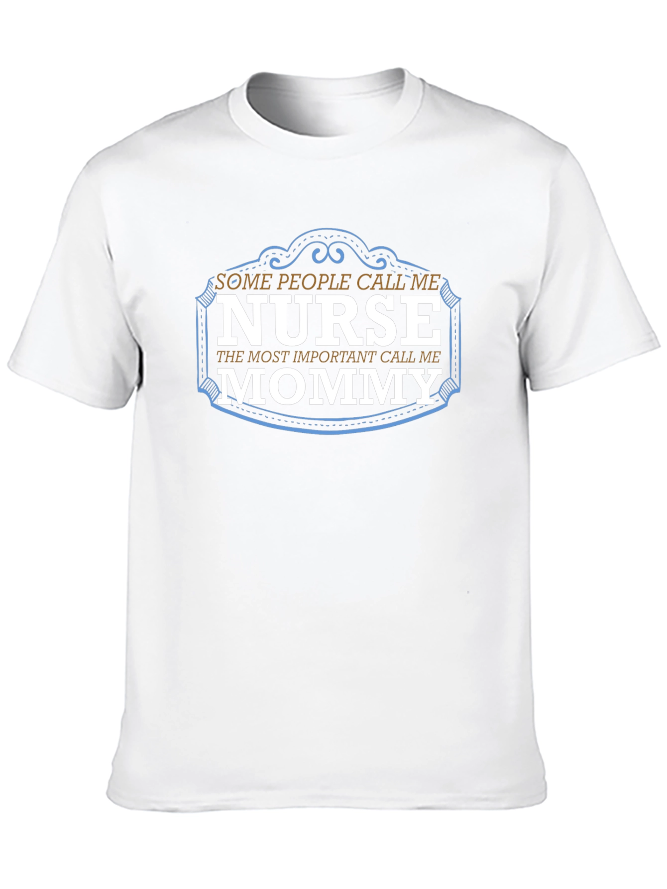 Nurse Mommy T-Shirt - Gift for Mom