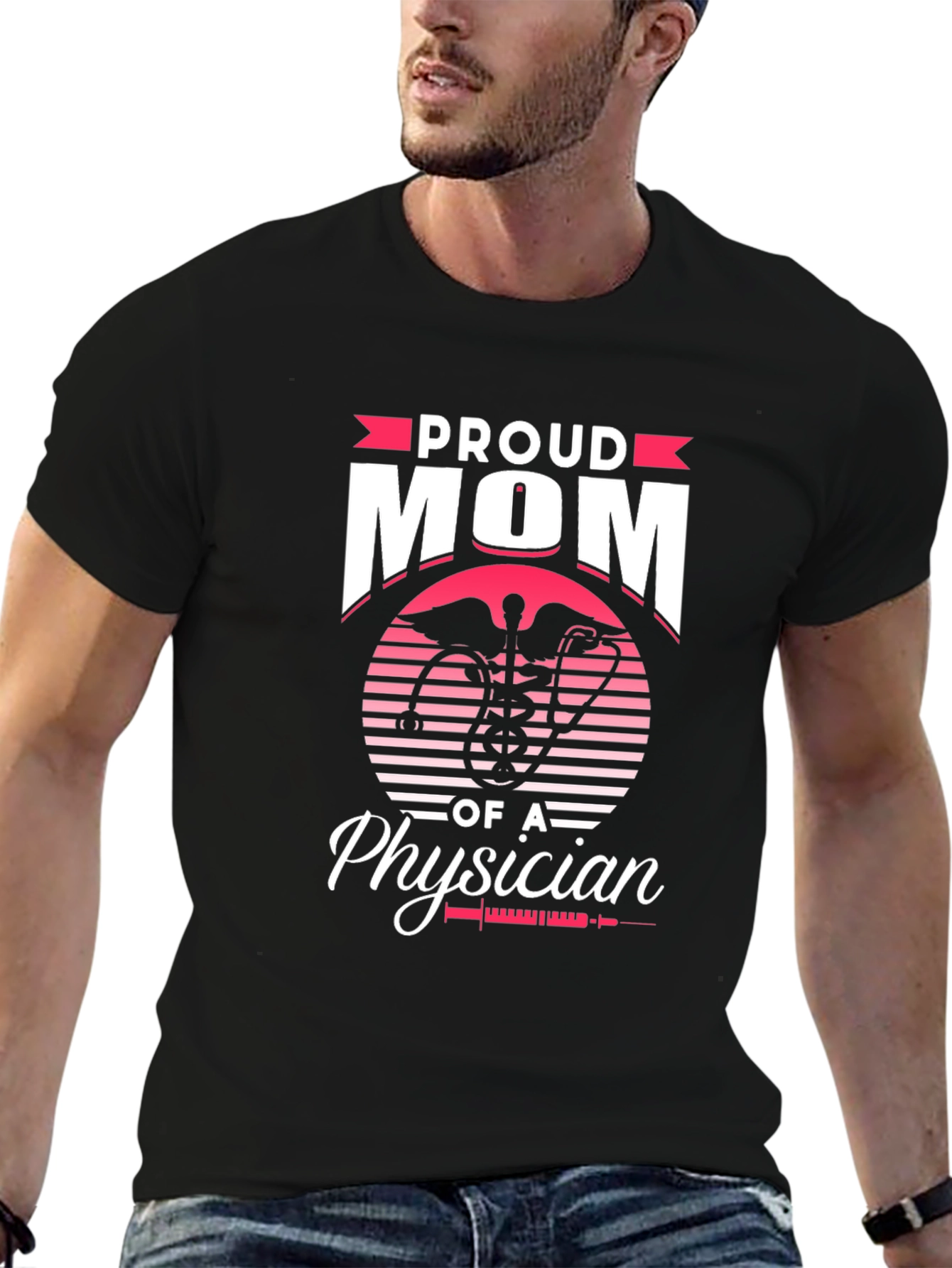 Proud Mom of a Physician T-Shirt