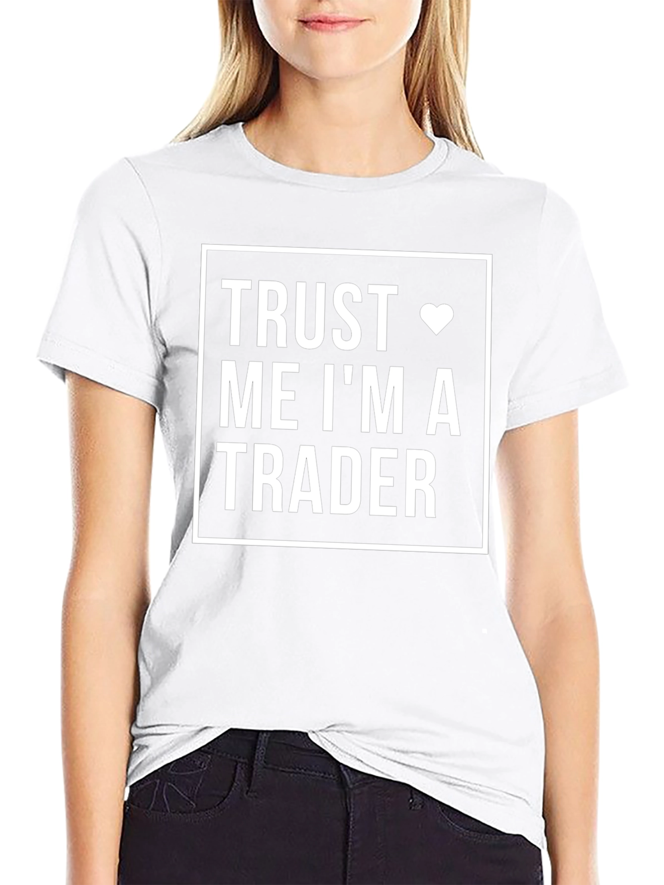 Trust Me Im A Trader T-Shirt - Black