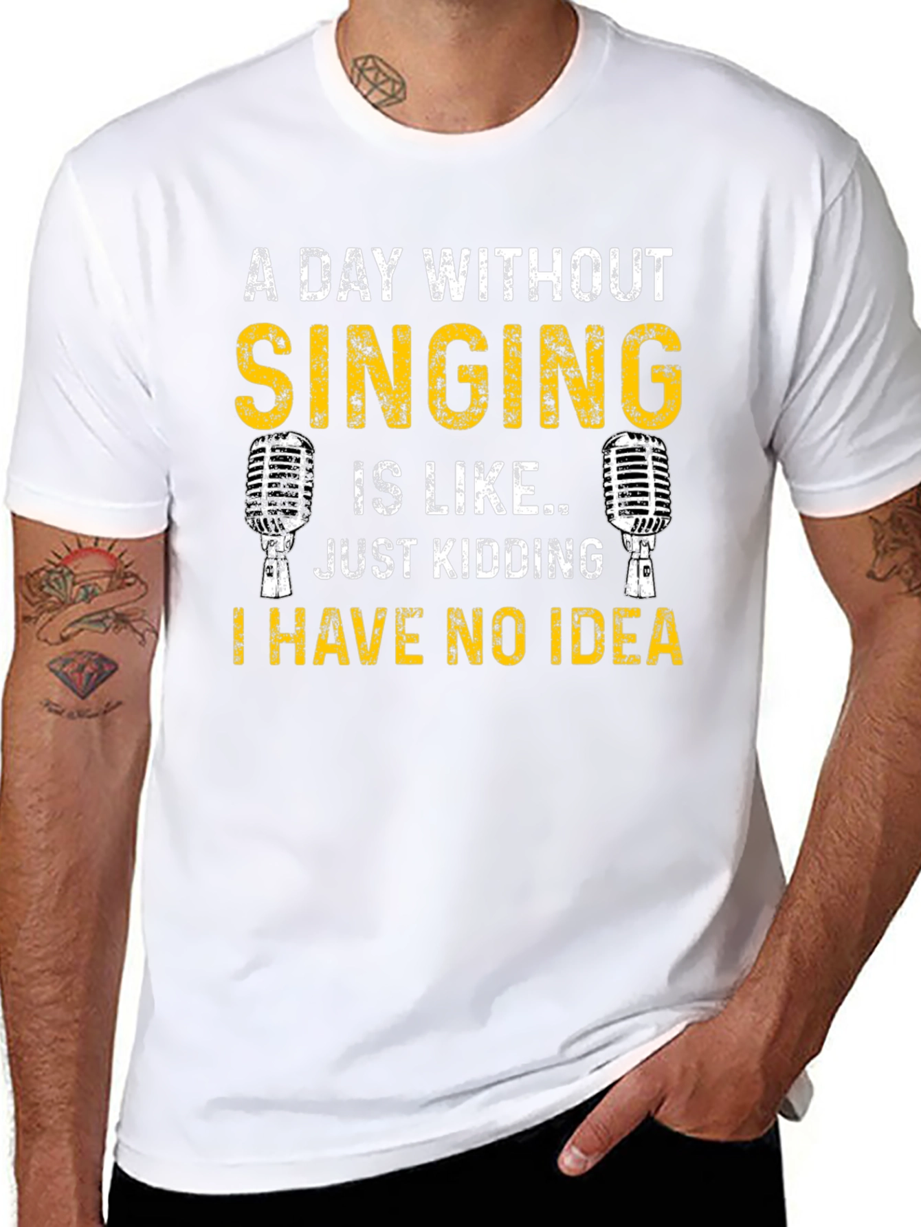 Singing Humor T-Shirt: A Day Without Singing