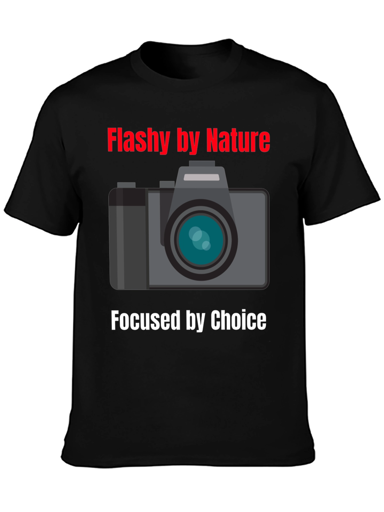 Flashy by Nature T-Shirt - Photographer Gift