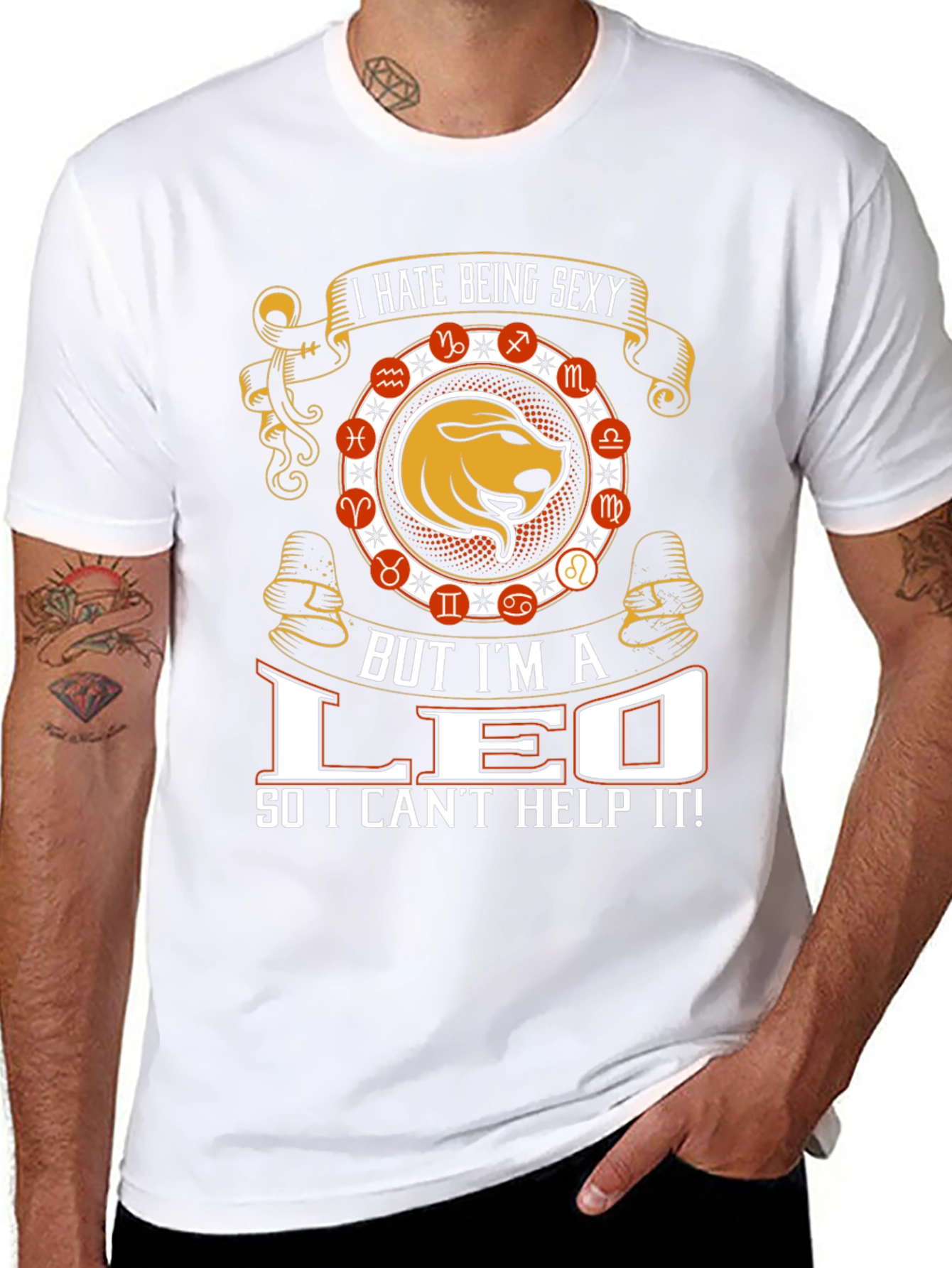 I Hate Being Sexy Leo T-Shirt