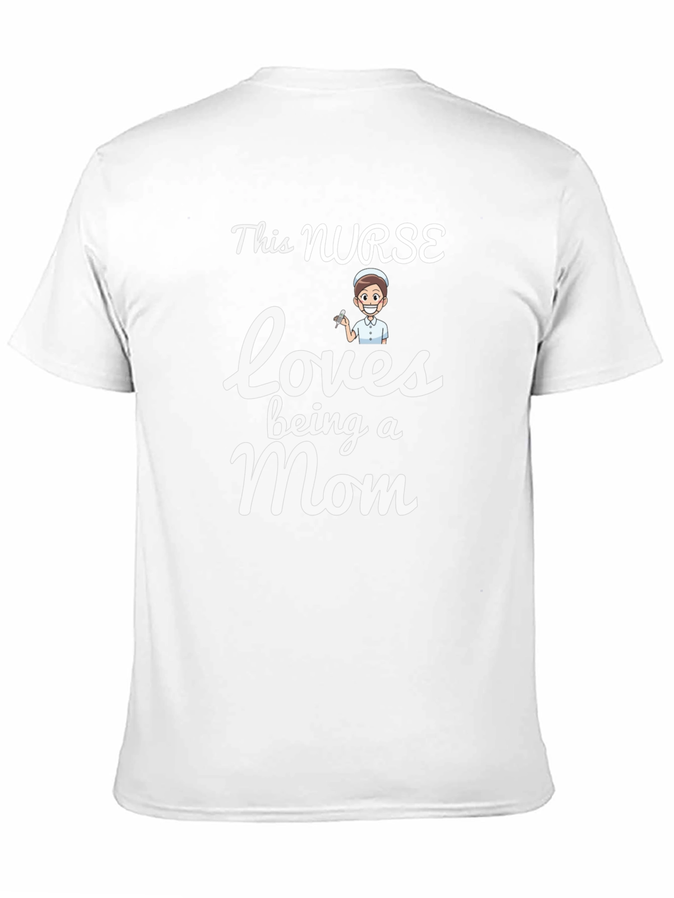 This Nurse Loves Being a Mom - Graphic T-Shirt
