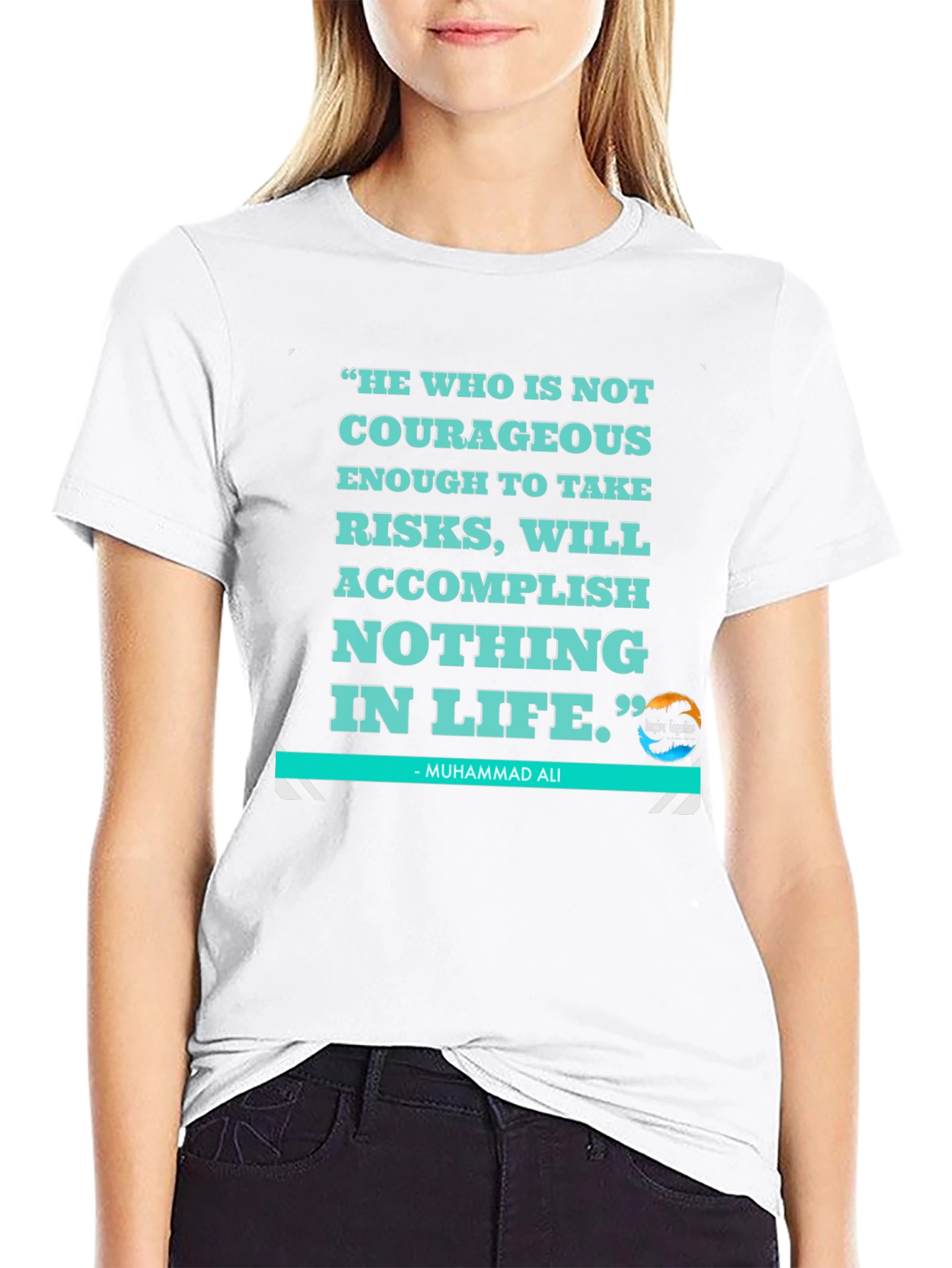 Motivational Quote T-Shirt