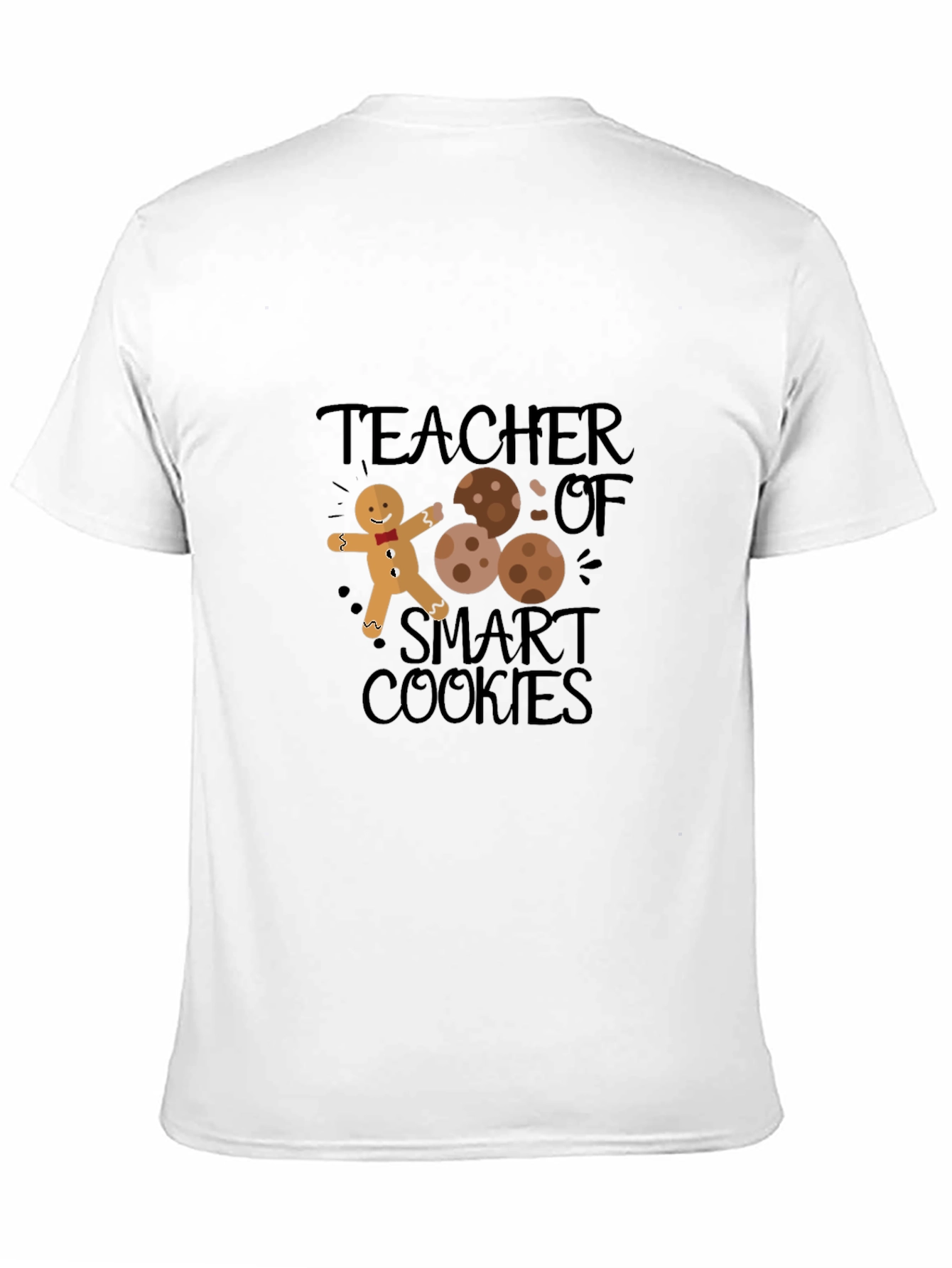 Teacher of Smart Cookies T-Shirt